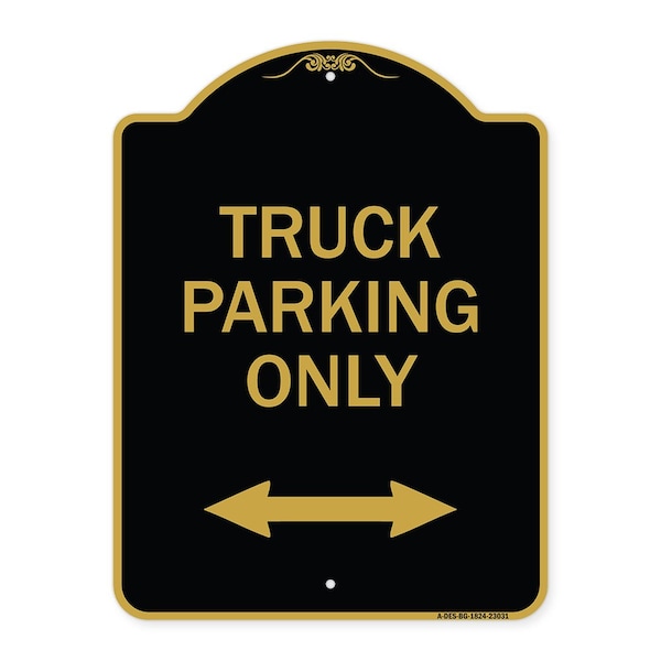 Reserved Parking Truck Parking W/ Bidirectional Arrow Heavy-Gauge Alum, 18" x 24", BG-1824-23031